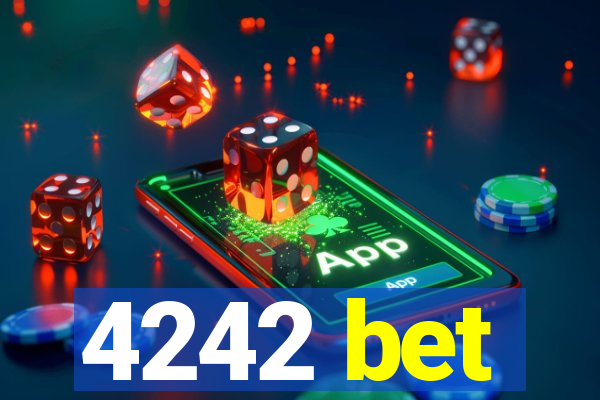 4242 bet